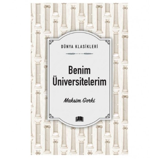 Ema - Benim Üniversitelerim adlı Kitap Roman Maksim Gorki