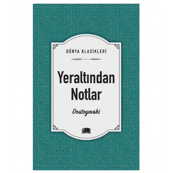 Ema - Yeraltından Notlar adlı Kitap Roman Dostoyevski