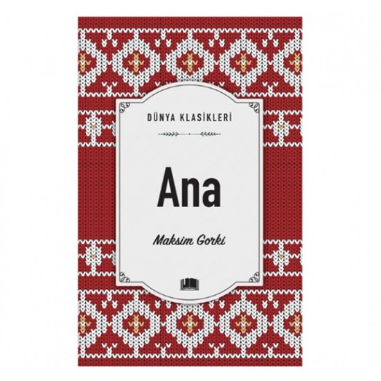 Ema - Ana adlı Kitap Roman Maksim Gorki