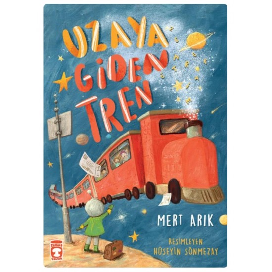 Timaş - Uzaya Giden Tren - Mert Arık