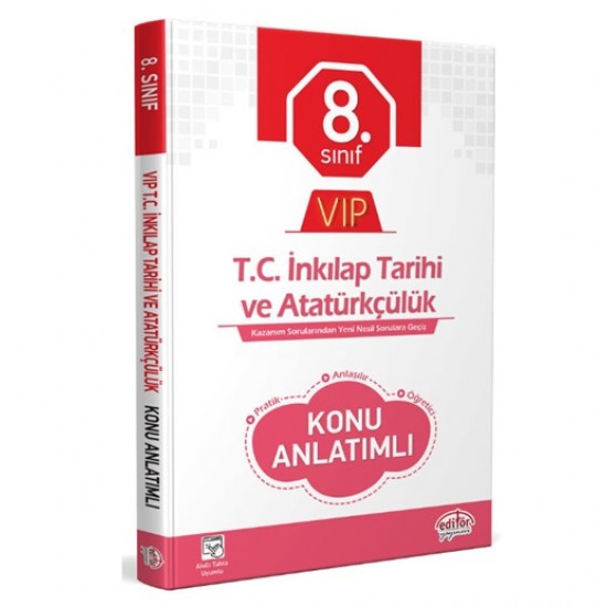 Editör 8.Sınıf T.C. İnkılap Tarihi Ve Atatürkçülük Vip Konu Soru