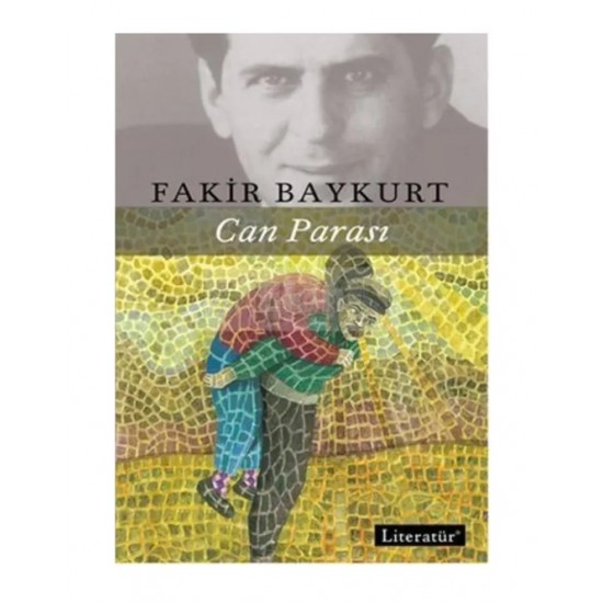 Literatür - Can Parası - Fakir Baykurt