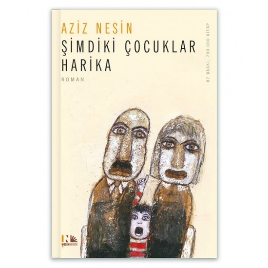 Nesin - Şimdiki Çocuklar Harika - Aziz Nesin