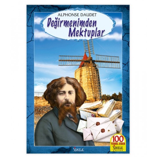İskele - Değirmenimden Mektuplar - Alphonse Daudet