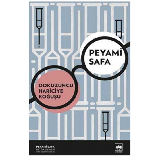 Ötüken - Dokuzuncu Hariciye Koğuşu Peyami Safa