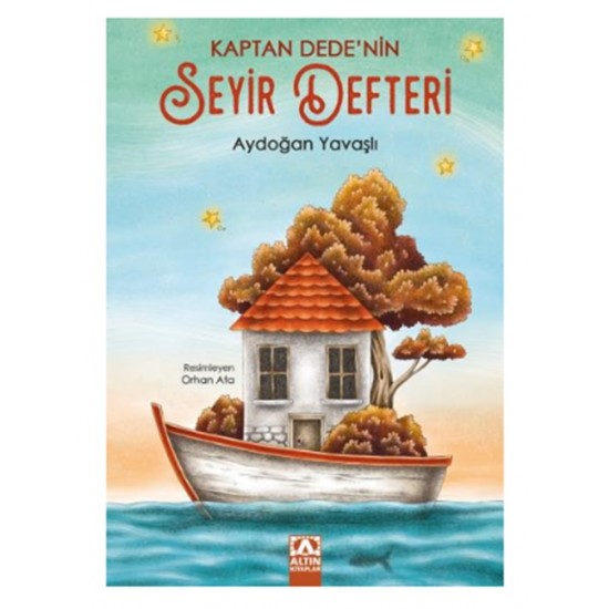 Altın - Kaptan Dedenin Seyir Defteri - Aydoğan Yavaşlı