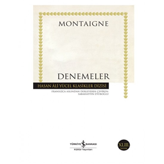 İş Bankası - Denemeler - Montaigne