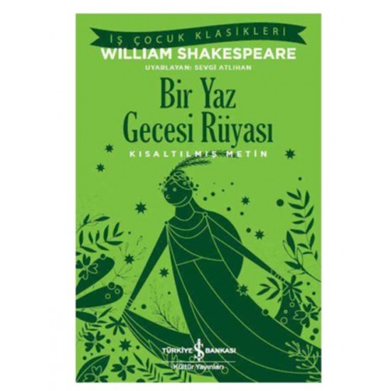 İş Bankası - Bir Yaz Gecesi Rüyası William Shakespeare