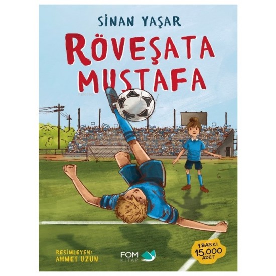 Fom Kitap - Röveşata Mustafa - Sinan Yaşar