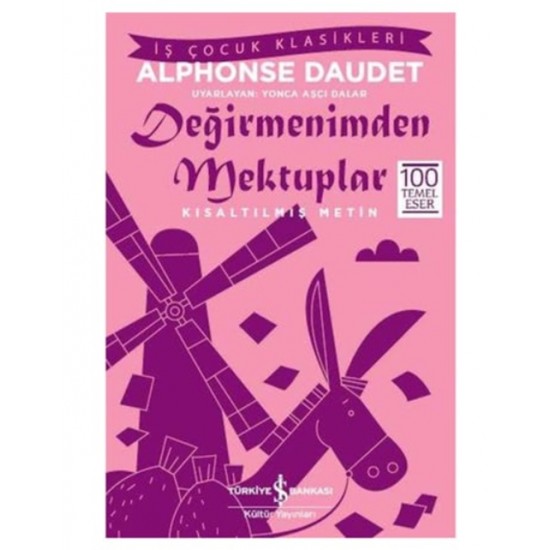 İş Bankası - Değirmenimden Mektuplar Alphonse Daudet