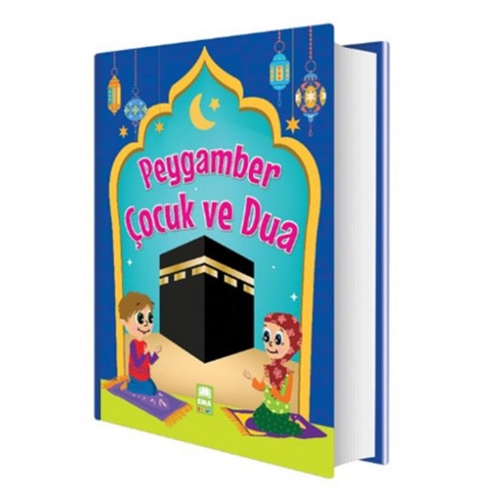 Ema - Peygamber Çocuk Ve Dua Ciltli
