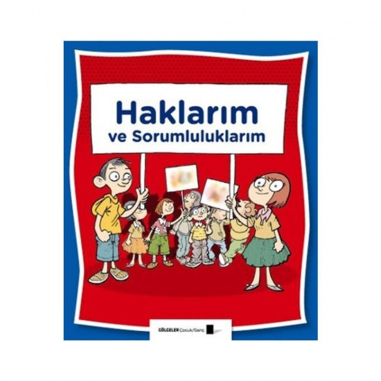 Gölgeler - Haklarım Ve Sorumluluklarım
