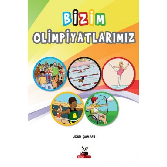Beyaz Panda - Bizim Olimpiyatlarımız