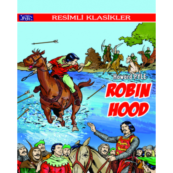 Parıltı - Robin Hood - Howard Pyle