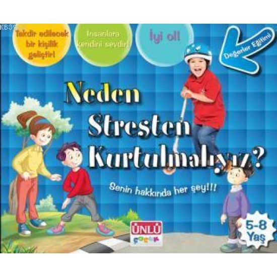 Ünlü - Neden Stresten Kurtulmalıyız?