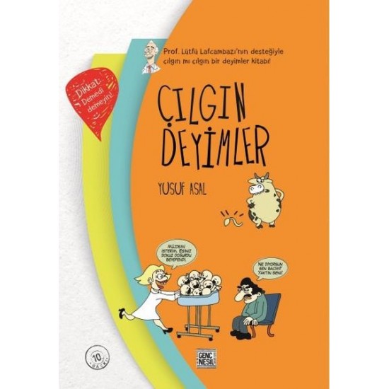 Genç Nesil - Çılgın Deyimler - Yusuf Asal