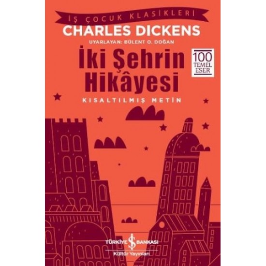 İş Bankası - İki Şehrin Hikayesi - Charles Dickens