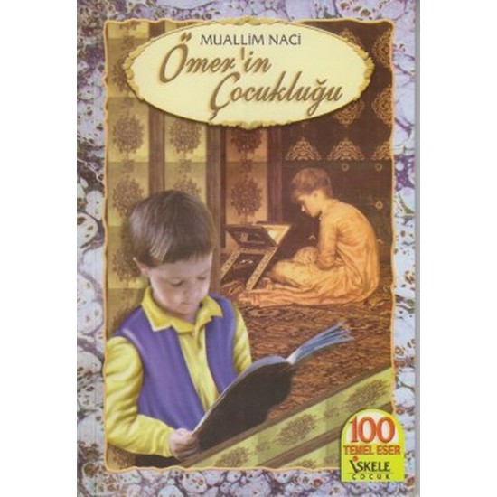 İskele - Ömer'in Çocukluğu - Muallim Naci