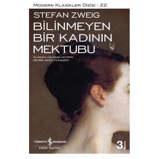 İş Bankası - Bilinmeyen Bir Kadının Mektubu - Stefan Zweig