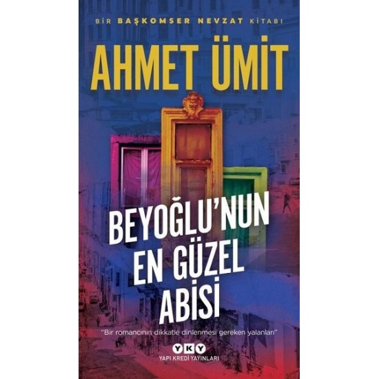 YKY - Beyoğlu'nun En Güzel Abisi Ahmet Ümit