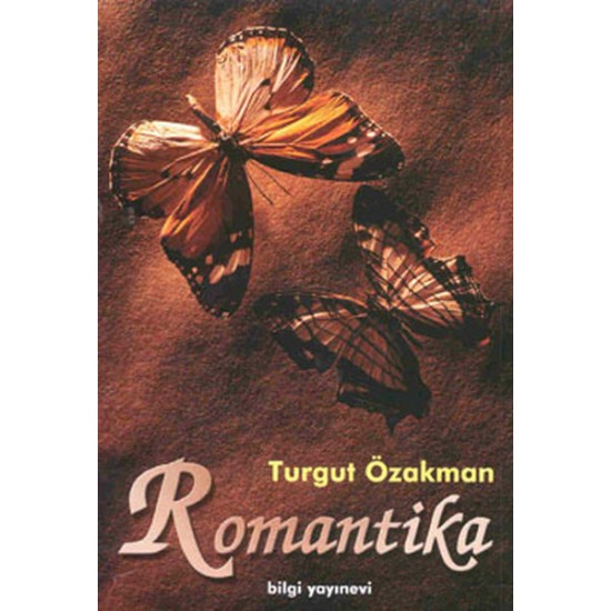 Bilgi - Romantika - Turgut Özakman