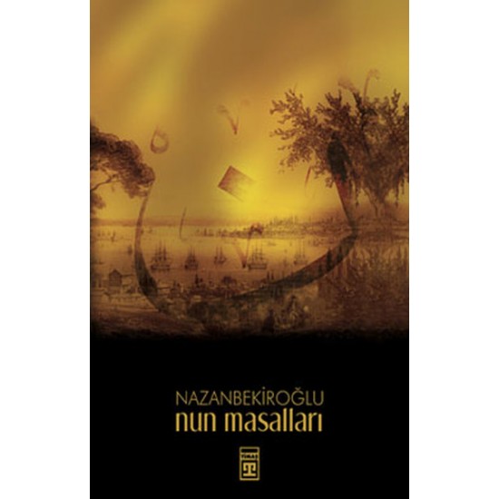 Timaş - Nun Masalları - Nazan Bekiroğlu