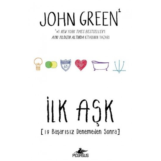 Pegasus - İlk Aşk - John Green