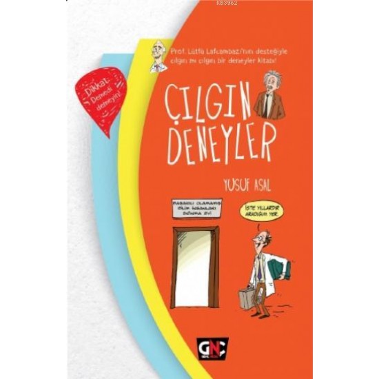 Genç Nesil - Çılgın Deneyler - Yusuf Asal