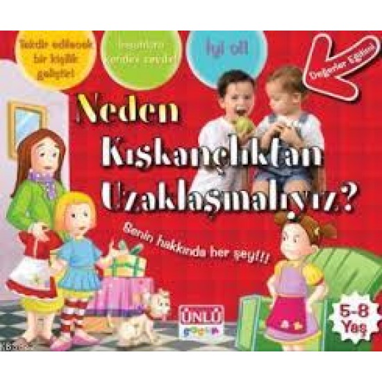 Ünlü - Neden Kıskançlıktan Uzaklaşmalıyız?