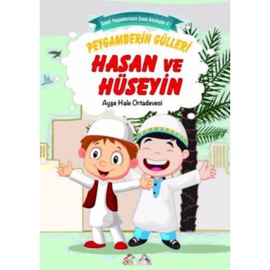 Hasan ve Hüseyin - Ayşe Hale Ortadeveci