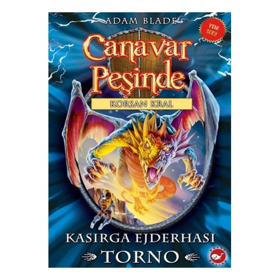 Beyaz Balina - Canavar Peşinde 46 - Kasırga Ejderhası Torno