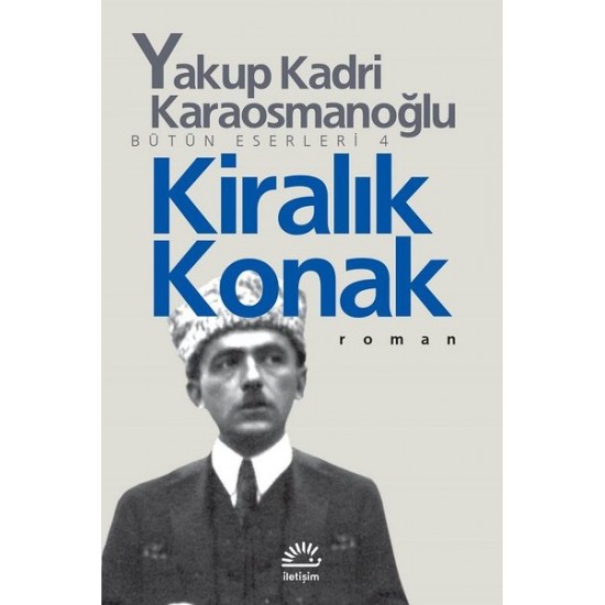 İletişim - Kiralık Konak - Yakup Kadri Karaosmanoğlu