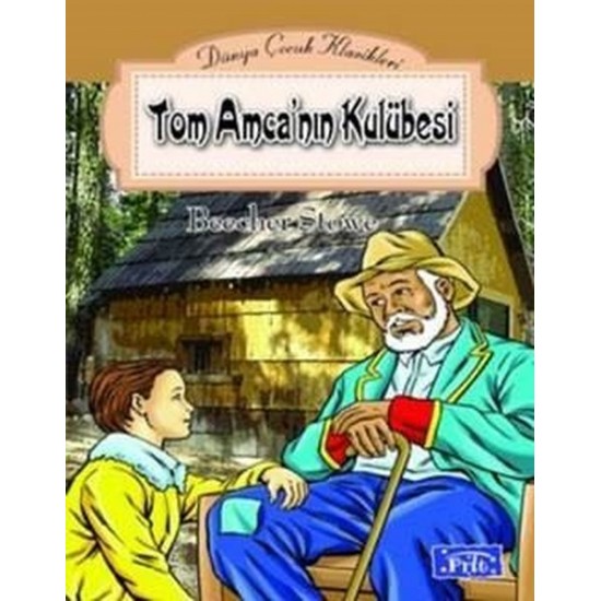 Parıltı - Tom Amcanın Kulubesi