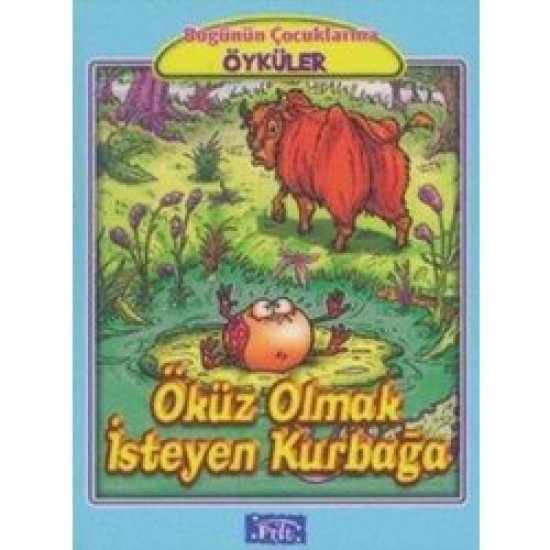 Parıltı - Öküz Olmak İsteyen Kurbağa