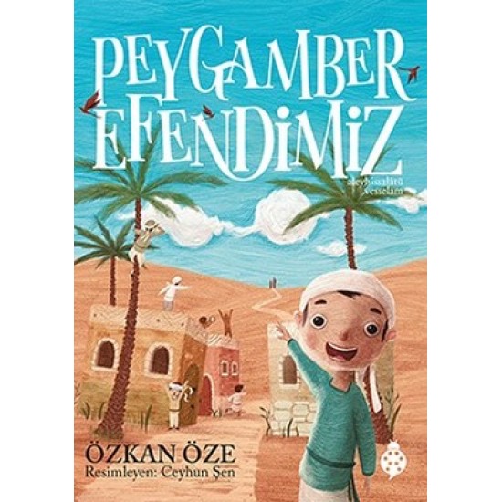 Uğurböceği - Peygamber Efendimiz - Özkan Öze