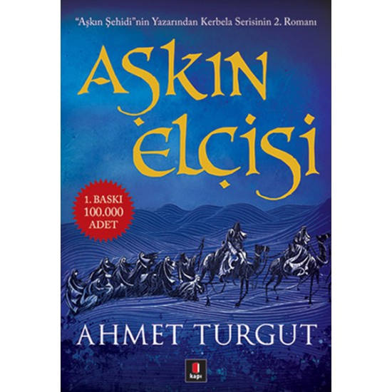 Kapı - Aşkın Elçisi - Ahmet Turgut
