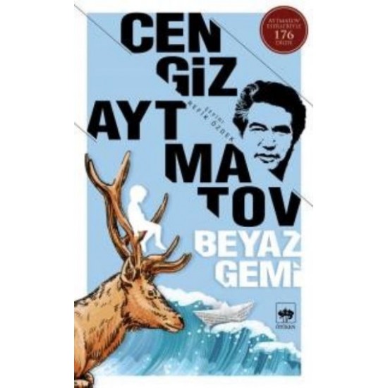 Ötüken - Beyaz Gemi - Cengiz Aytmatov